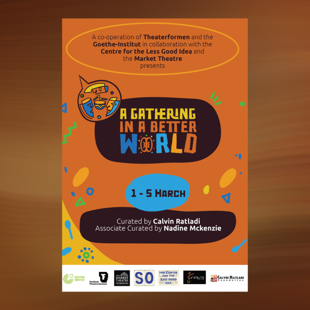 A Gathering in a Better World Market Theatre
